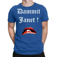 Dammit Janet 1 T-shirt | Artistshot