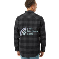 Your Kingdom Come Flannel Shirt | Artistshot