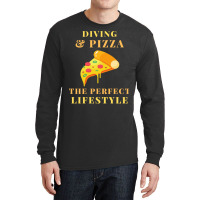 Diving And Pizza Lifestyle Travel Long Sleeve Shirts | Artistshot