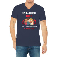 Scuba Diving Girl Like A Normal Girl But Cooler Sc V-neck Tee | Artistshot