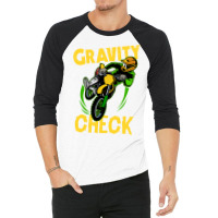 Funny Dirt Bike Out Motocross Gift Gravity Check D 3/4 Sleeve Shirt | Artistshot