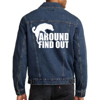 Dog F Around Find Out Men Denim Jacket | Artistshot