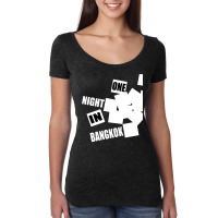 One Night In Bangkok Women's Triblend Scoop T-shirt | Artistshot