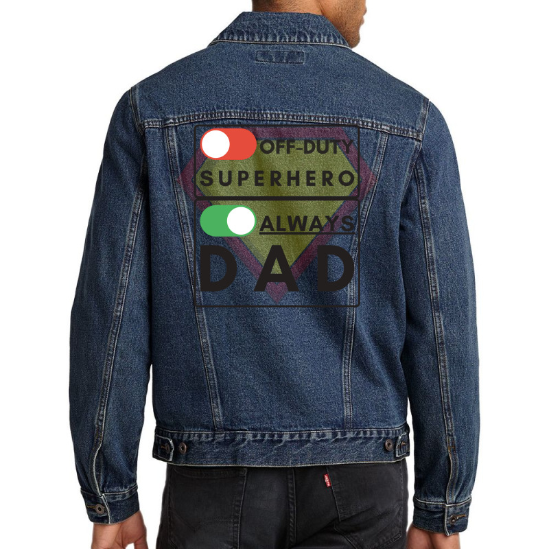 Always Dad Black Text Funny Men Denim Jacket by azenirlongua | Artistshot