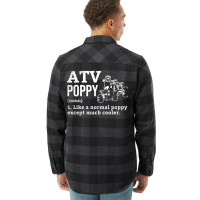 All Terrain Vehicles Poppy Funny Definition Theme Flannel Shirt | Artistshot