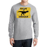 Damaged Beware Of Dinosaur Sign Girl Long Sleeve Shirts | Artistshot