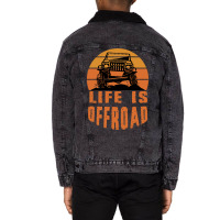 Life Is Off Road Stars Unisex Sherpa-lined Denim Jacket | Artistshot