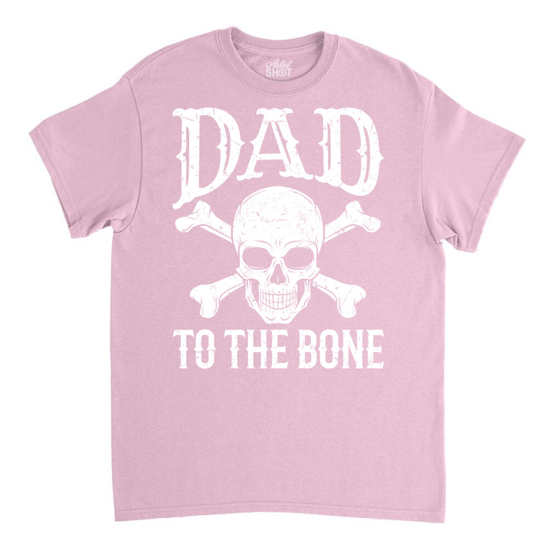 Dad  Dad To The Bone Yellow Classic T-shirt | Artistshot