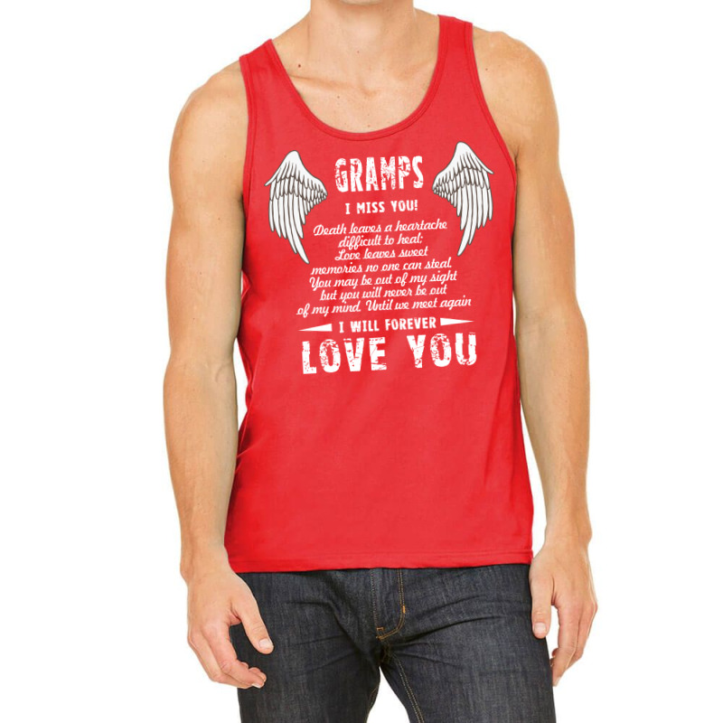 Dad I Miss You And I Will Forever Love You T  Fath Tank Top | Artistshot