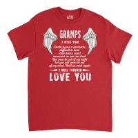 Dad I Miss You And I Will Forever Love You T  Fath Classic T-shirt | Artistshot