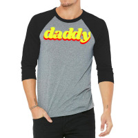 Daddy Humor 3/4 Sleeve Shirt | Artistshot