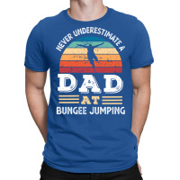 Funny Dad At Bungee Jumping Fathers Day Gift Men A T-shirt | Artistshot