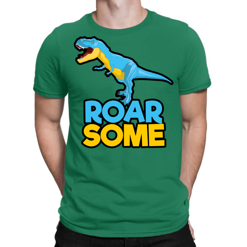 Roarsome Vibrant Humor T-shirt | Artistshot