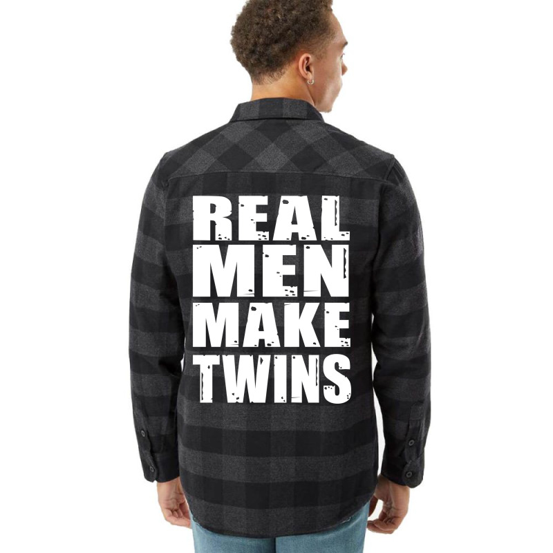 Real Men Makes Twins Daddy Of Twins Trending Flannel Shirt | Artistshot