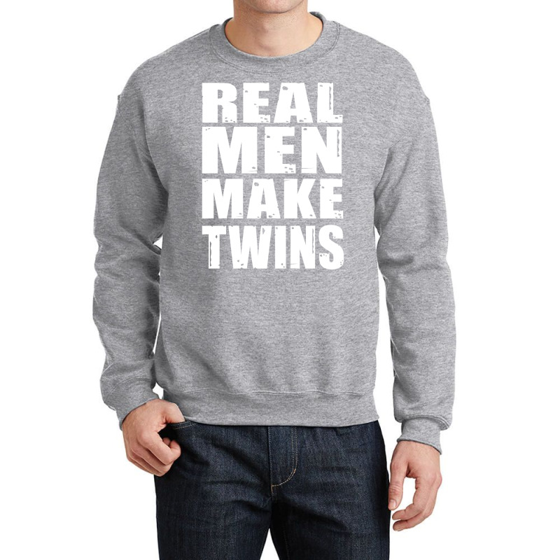 Real Men Makes Twins Daddy Of Twins Trending Crewneck Sweatshirt | Artistshot