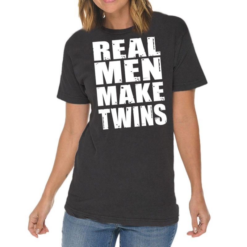 Real Men Makes Twins Daddy Of Twins Trending Vintage T-shirt | Artistshot