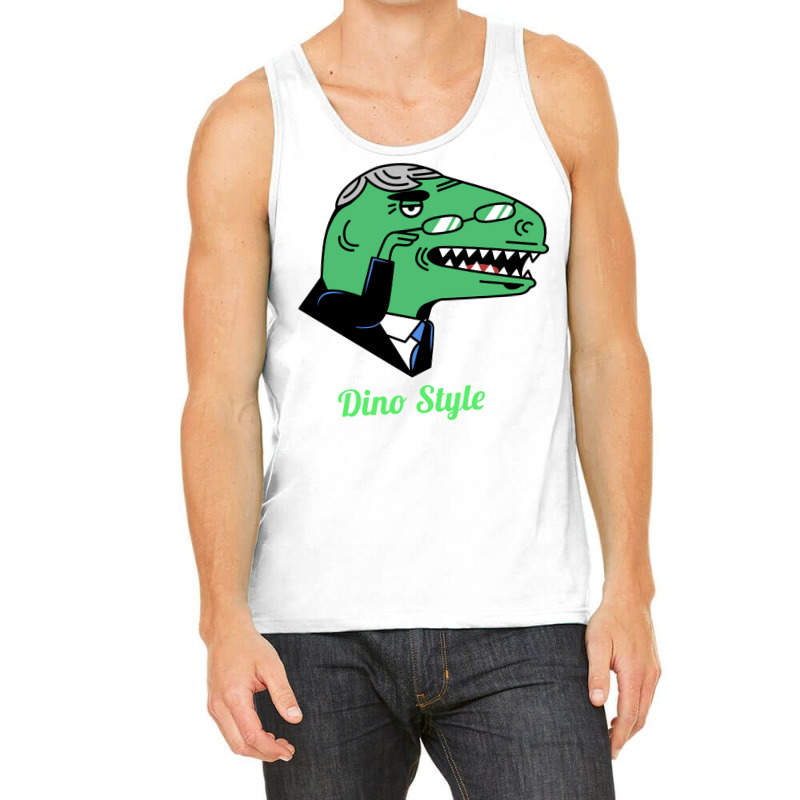 Dino Style Humor Tank Top | Artistshot