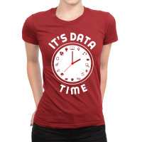 Data Engineering Data Analytics Its Data Time Data Ladies Fitted T-shirt | Artistshot