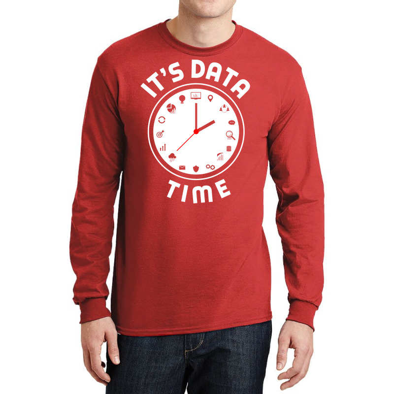 Data Engineering Data Analytics Its Data Time Data Long Sleeve Shirts by valarydedcjn | Artistshot