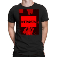 Metadata Green T-shirt | Artistshot