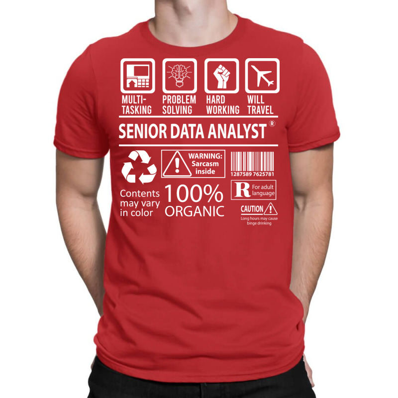 Senior Data Analyst T  Multitasking Certified Job T-Shirt by irildarnen | Artistshot