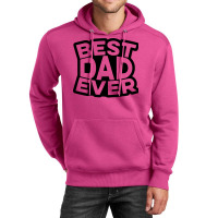 Best Dad Ever Cool Unisex Hoodie | Artistshot