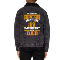 Analyst For Most Important I Am Dad Statistician R Unisex Sherpa-lined Denim Jacket | Artistshot