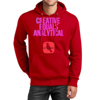 Creative Equals Analytical Cool Unisex Hoodie | Artistshot