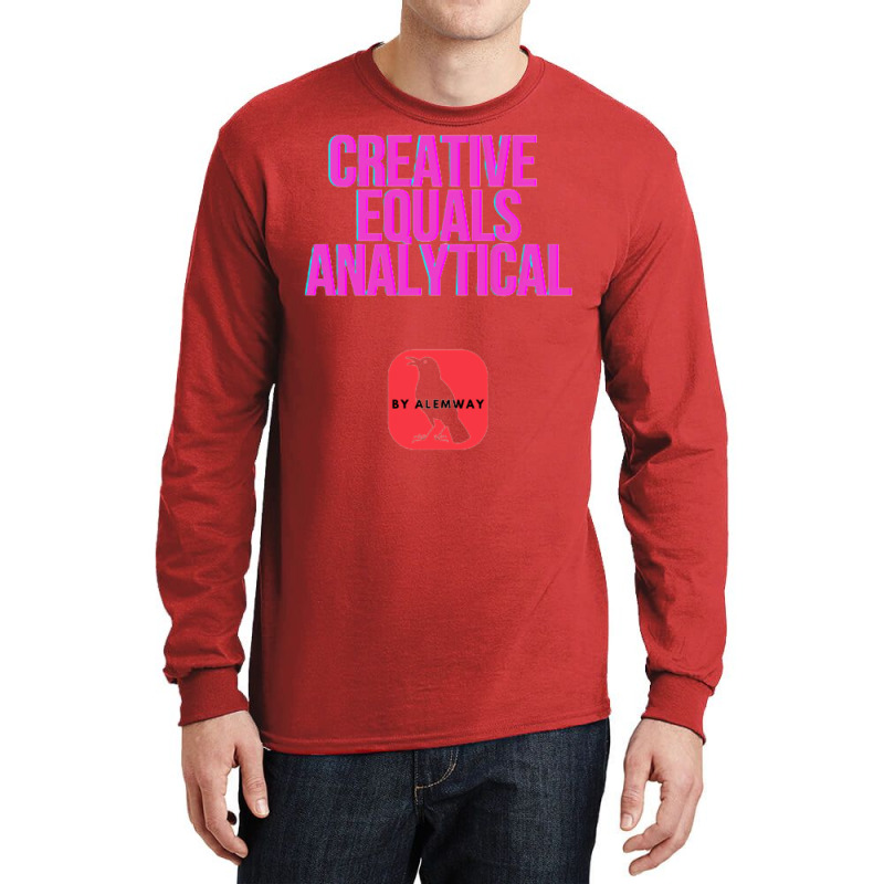 Creative Equals Analytical Cool Long Sleeve Shirts | Artistshot