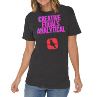 Creative Equals Analytical Cool Vintage T-shirt | Artistshot