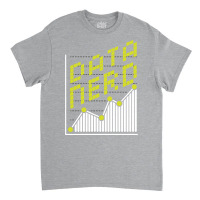 Data Analytics Data Nerd Engineering For A Data Sc Classic T-shirt | Artistshot