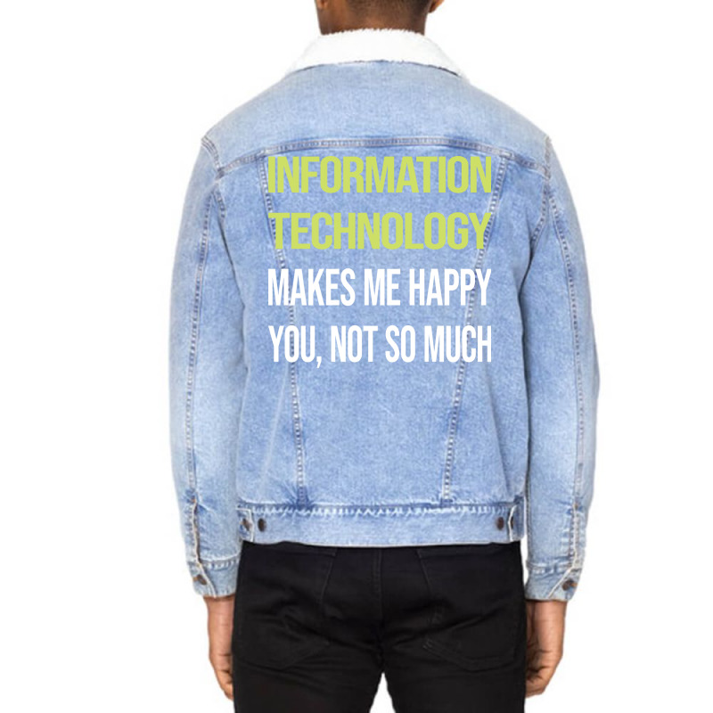 Funny Happy Information Technology Nature Unisex Sherpa-Lined Denim Jacket by rompaohatonoy | Artistshot