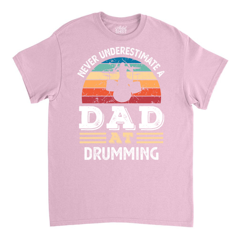 Funny Dad At Drumming Fathers Day Gift Men 80s Classic T-shirt by brosigwetiel | Artistshot