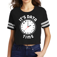 Data Engineering Data Analytics Its Data Time Data Scorecard Crop Tee | Artistshot