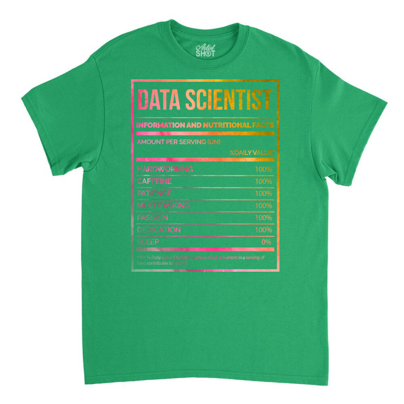 Data Scientist Cool Classic T-shirt | Artistshot