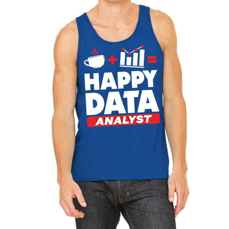 Data Engineering Data Analytics Happy Data Analyst Tank Top by veallekkera | Artistshot