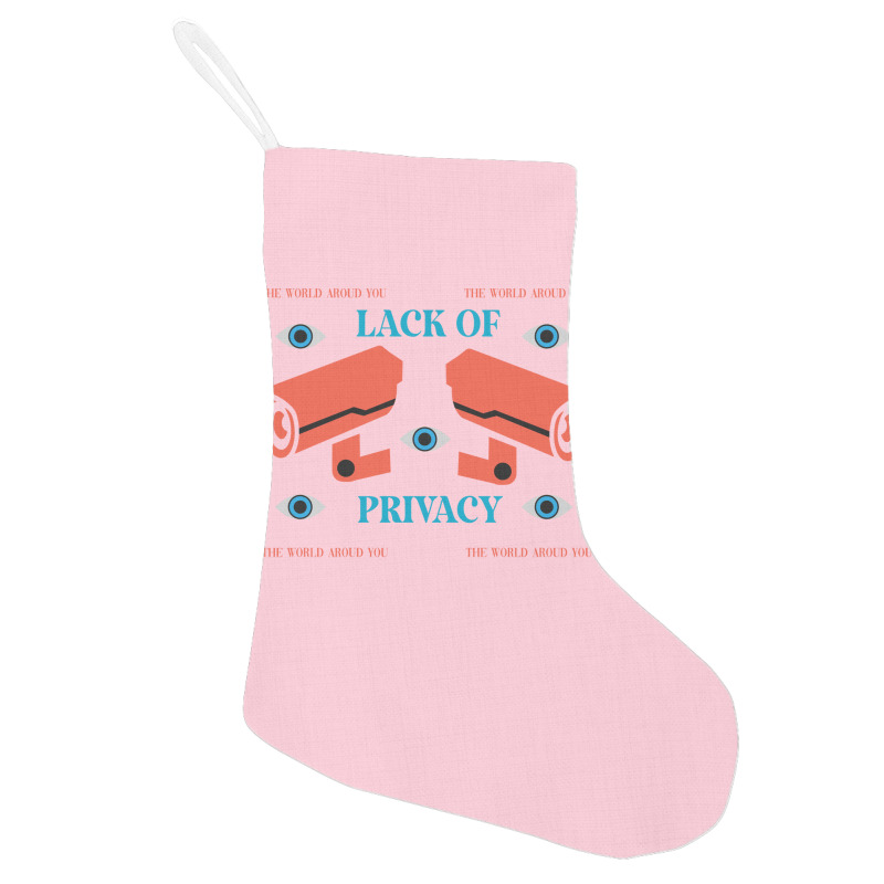 Lack Of Privacy Aesthetic Holiday Stocking | Artistshot