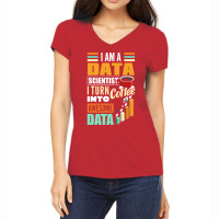 Data Engineering Data Analytics Funny Data Scienti Women's V-neck T-shirt | Artistshot