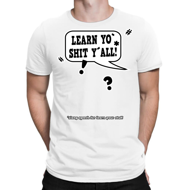 Learn Your Stuff School Speech Bubble T-shirt | Artistshot