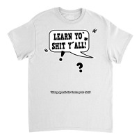 Learn Your Stuff School Speech Bubble Classic T-shirt | Artistshot