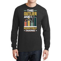 Data Analytics Data Engineering Data Scientist Fun Long Sleeve Shirts | Artistshot