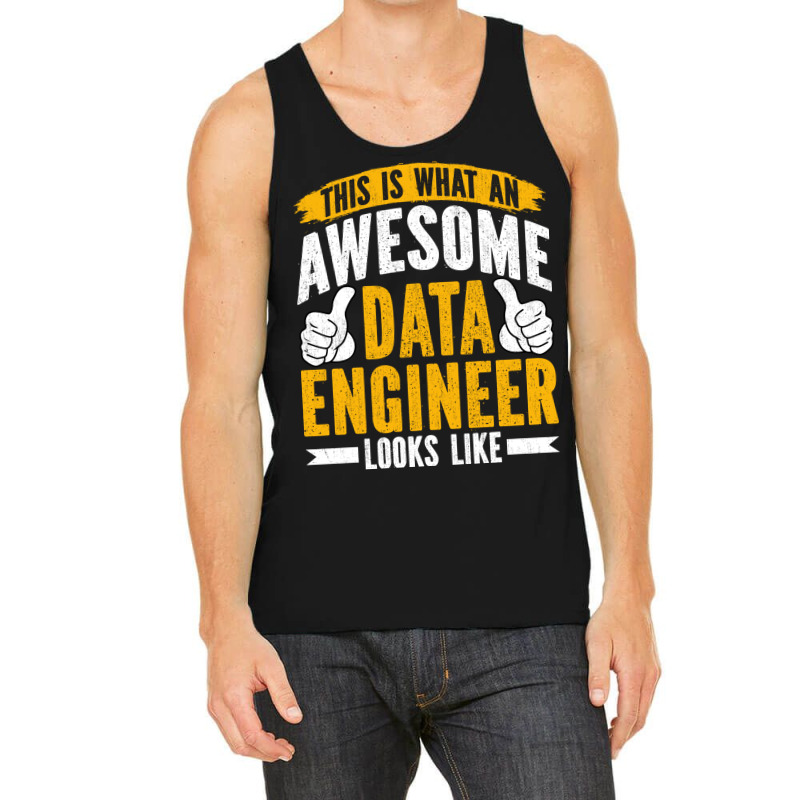 Data Engineer Funny Data Analyst Specialist Data E Tank Top by tuznipinoxk | Artistshot