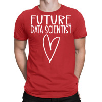 Future Data Scientist 80s T-shirt | Artistshot