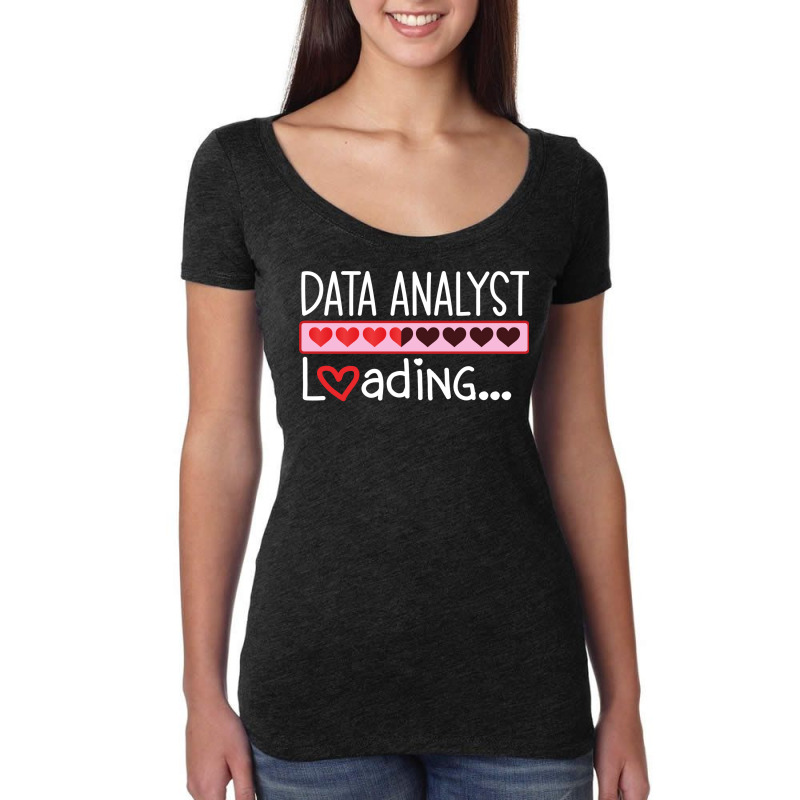 Data Analyst Loading Vintage Women's Triblend Scoop T-shirt by zionemaaropt | Artistshot