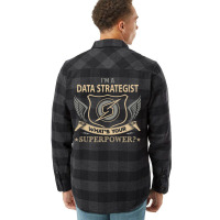 Data Strategist T  Superpower Gift Item Tee Flannel Shirt | Artistshot