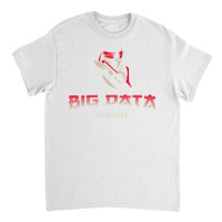 Big Data Engineer Guru Trending Classic T-shirt | Artistshot