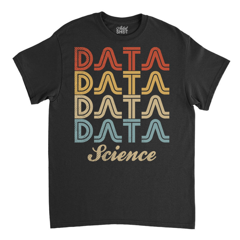 Retro Repeat Data Science Cute Classic T-shirt | Artistshot