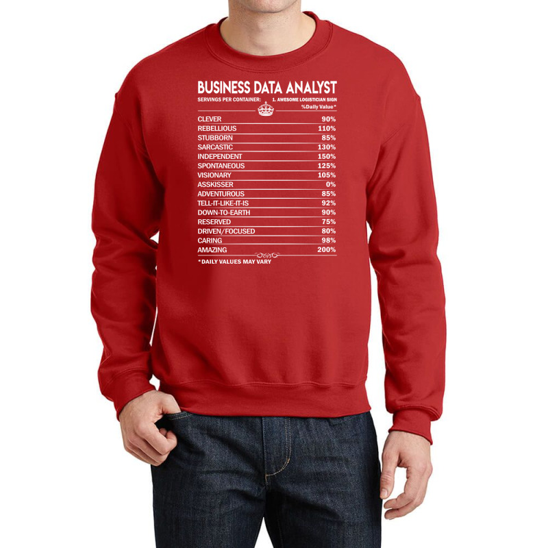 Business Data Analyst T  Business Data Analyst Fac Crewneck Sweatshirt | Artistshot