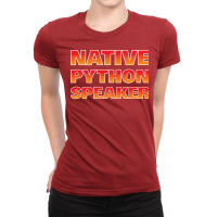 Native Python Speaker Funny Programmer Girl Ladies Fitted T-shirt | Artistshot