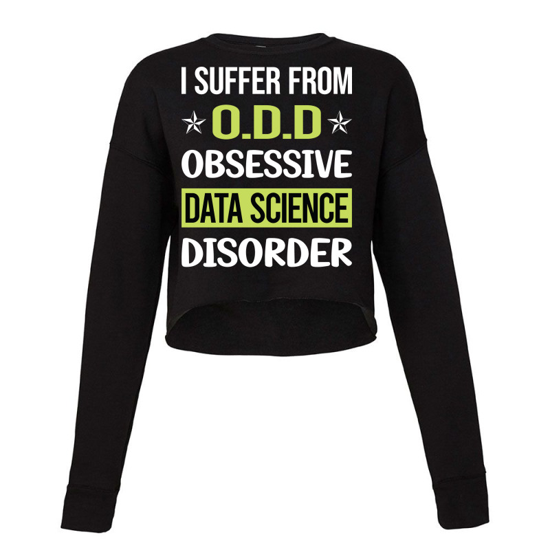 Obsessive Love Data Science Nature Cropped Sweater by abaadgrisee | Artistshot